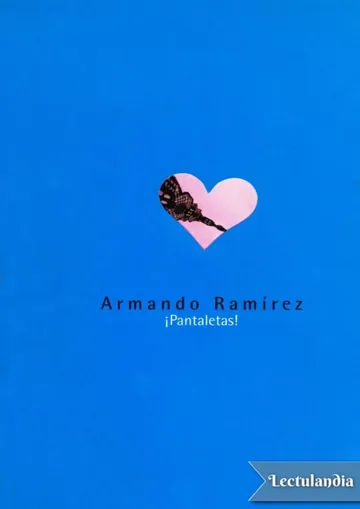 ¡Pantaletas! de Armando Ramírez, portada del libro