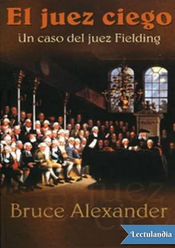 El juez ciego de Bruce Alexander, portada del libro