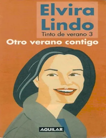 Tinto de Verano 03 - Otro Verano Contigo de Elvira Lindo, portada del libro