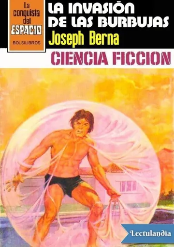 La invasión de las burbujas de Joseph Berna, portada del libro