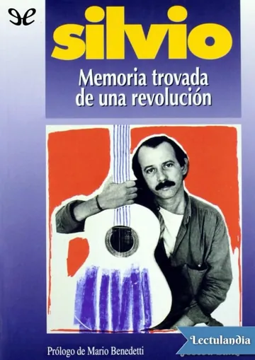 Silvio. Memoria trovada de una revolución de Joseba Sanz, portada del libro