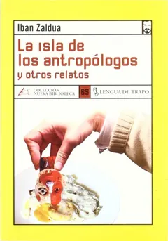 La isla de los antropólogos de Iban Zaldua, portada del libro
