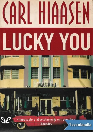 Lucky you de Carl Hiaasen, portada del libro