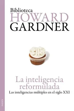 La inteligencia reformulada de Howard Gardner, portada del libro
