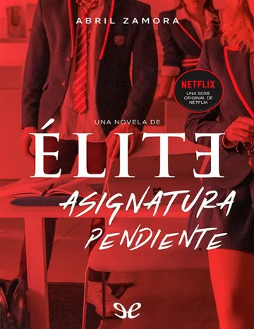 Élite: asignatura pendiente de Abril Zamora, portada del libro