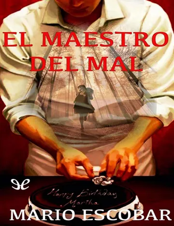 El maestro del mal de Mario Escobar, portada del libro
