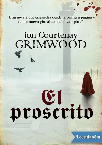 El proscrito de Jon Courtenay Grimwood, portada del libro