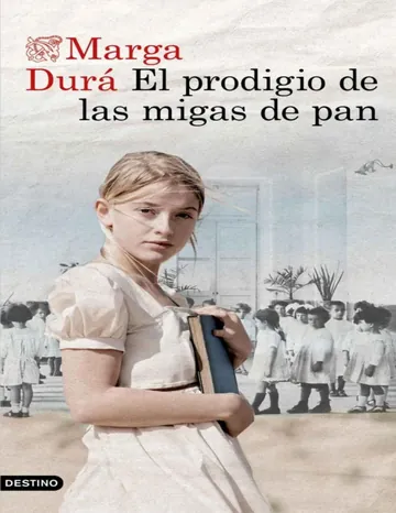 El prodigio de las migas de pan de Marga Durá, portada del libro