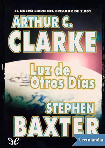 Luz de otros días de Arthur C. Clarke y Stephen Baxter, portada del libro
