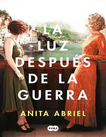 La luz después de la guerra de Anita Abriel, portada del libro