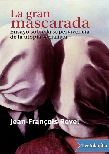 La gran mascarada de Jean-François Revel, portada del libro