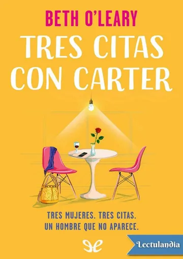 Tres citas con Carter de Beth O’Leary, portada del libro