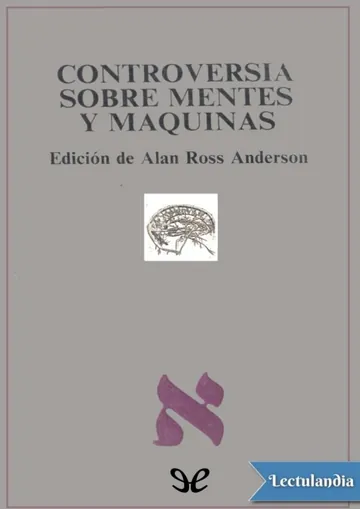 Controversias sobre mentes y máquinas de Alan Ross Anderson, portada del libro