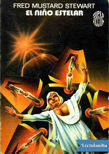 El niño estelar de Fred Mustard Stewart, portada del libro