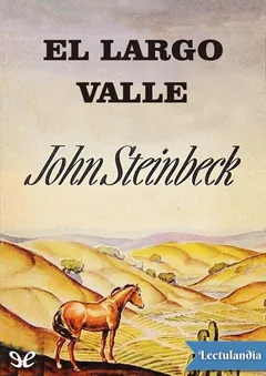El largo valle - John Steinbeck