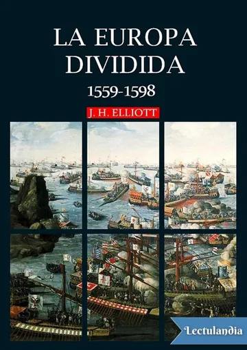 La Europa dividida, 1559-1598 de J. H. Elliott, portada del libro