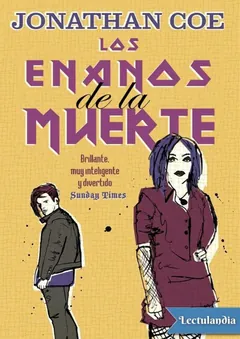 Los enanos de la muerte - Jonathan Coe