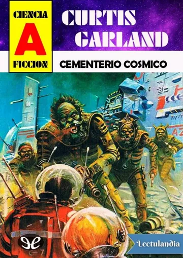 Cementerio cósmico de Curtis Garland, portada del libro