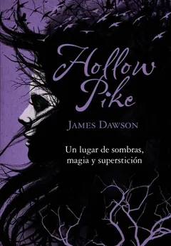 Hollow Pike - James Dawson