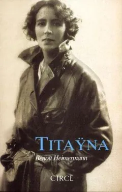 Titaÿna (1897-1966) de Benoît Heimermann, portada del libro