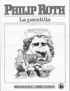La pandilla - Philip Roth