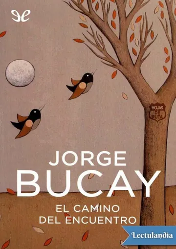 El camino del encuentro de Jorge Bucay, portada del libro