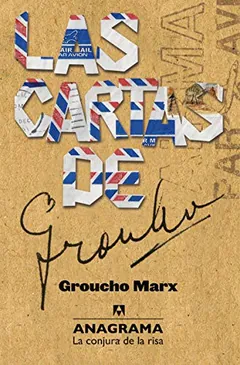 Las cartas de Groucho - Groucho Marx