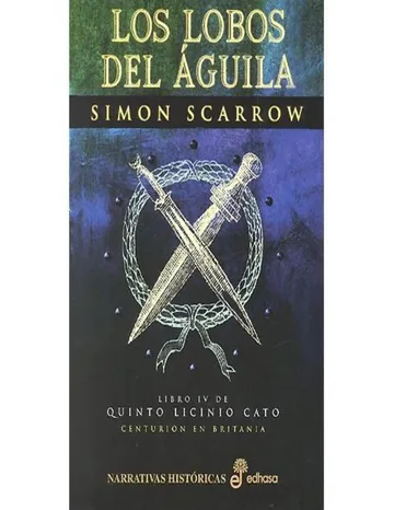 Los lobos del aguila de Simon Scarrow, portada del libro