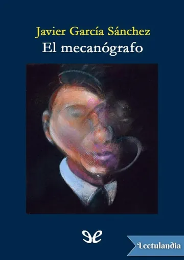 El mecanógrafo de Javier García Sánchez, portada del libro
