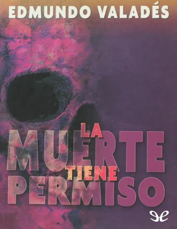 La muerte tiene permiso de Edmundo Valadés, portada del libro