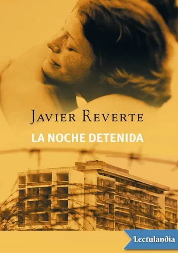 La noche detenida de Javier Reverte, portada del libro