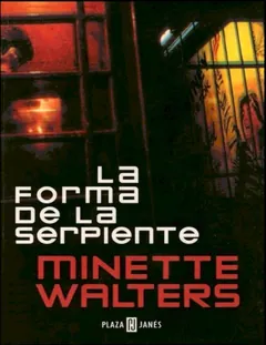 La forma de la serpiente - Minette Walters
