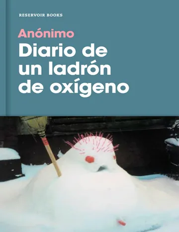 Diario de un ladrón de oxígeno de Anónimo, portada del libro