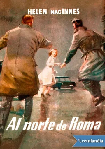 Al norte de Roma de Helen MacInnes, portada del libro