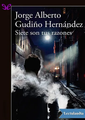 Siete son tus razones de Jorge Alberto Hernández, portada del libro