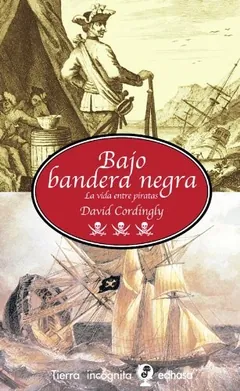 Bajo bandera negra - David Cordingly