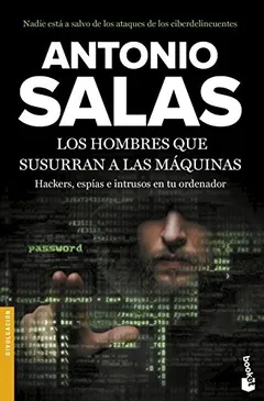 Los hombres que susurran a las máquinas de Antonio Salas, portada del libro