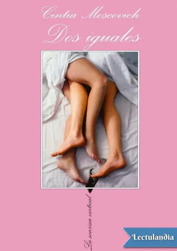 Dos iguales de Cintia Moscovich, portada del libro