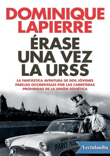 Érase una vez la URSS de Dominique Lapierre, portada del libro