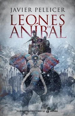Leones de Aníbal - Javier Pellicer