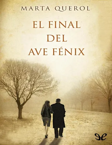 El final del ave Fénix de Marta Querol, portada del libro