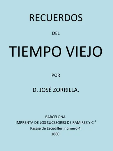 Recuerdos Del Tiempo Viejo de José Zorrilla, portada del libro