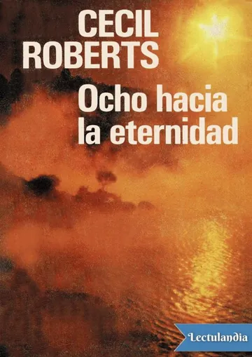 Ocho hacia la eternidad de Cecil Roberts, portada del libro