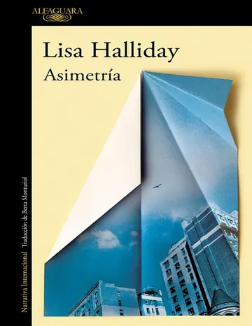 Asimetría de Lisa Halliday, portada del libro