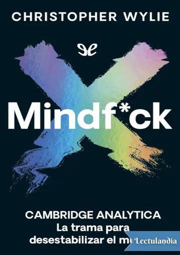 Mindf*ck de Christopher Wylie, portada del libro