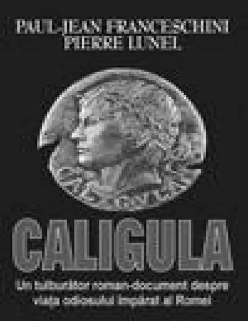 Calígula de Pierre Lunel, Paul-Jean Franceschini, portada del libro