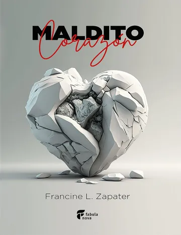 Maldito corazón de Francine L. Zapater, portada del libro