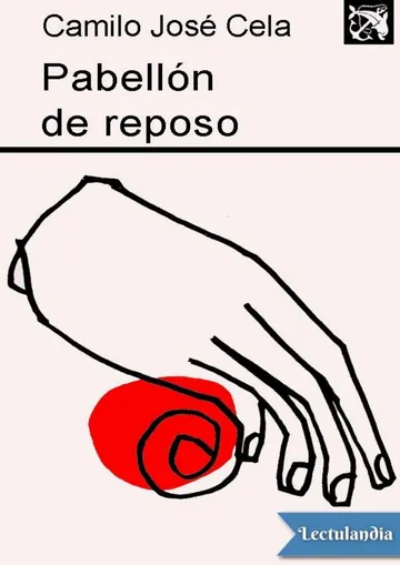 Pabellón de reposo de Camilo José Cela, portada del libro