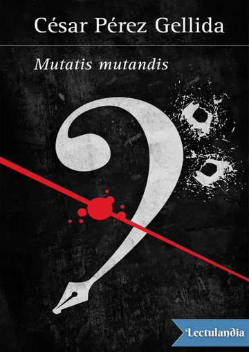 Mutatis mutandi de César Pérez Gellida, portada del libro