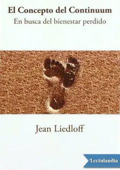 El concepto del continuum - Jean Liedloff